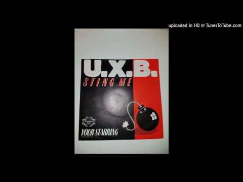 U.X.B - Sting Me