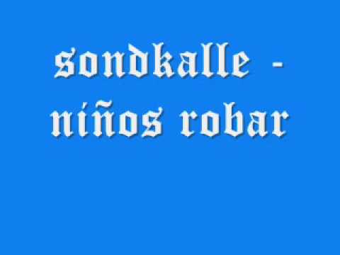 sondkalle - niños robar
