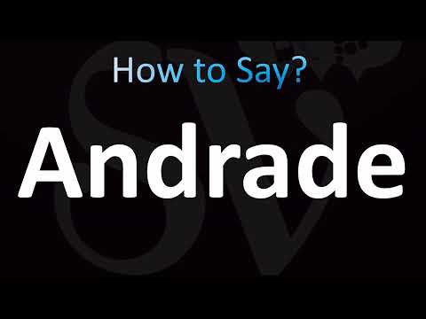How to Pronounce Andrade (CORRECTLY!)
