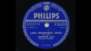 Johnnie Ray 'Look Homeward, Angel' 1957 78 rpm