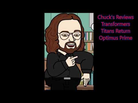 Chuck's Reviews Transformers Titans Return Optimus Prime