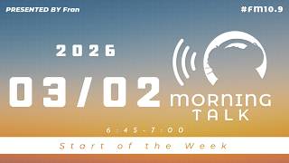 【3月2日】Fran Morning Talk #FM10_9