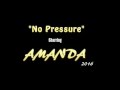 "No Pressure"   Amanda Leung