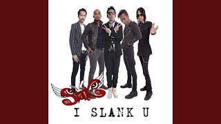 I Slank U (feat. Vicky Shu, Aura Kasih) song artwork