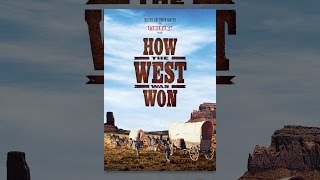 How The West Was Won