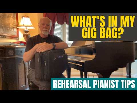What's In My Rehearsal Gig Bag? Essential Items For Rehearsal Pianists