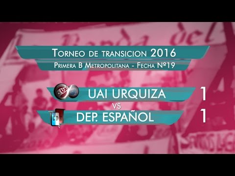 Resumen UAI Urquiza 1 - Deportivo Español 1
