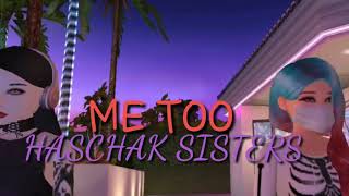 Haschak sisters-me too