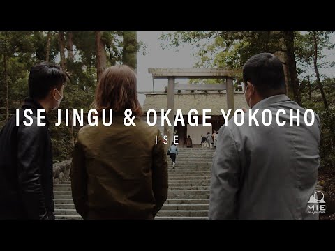 Ise Jingu & Okage Yokocho - ISE