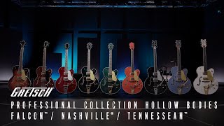 Video thumbnail for New for 2024 Professional Collection Hollow Bodies: Falcon, Nashville, Tennessean | Gretsch Guitars by Gretsch Guitars