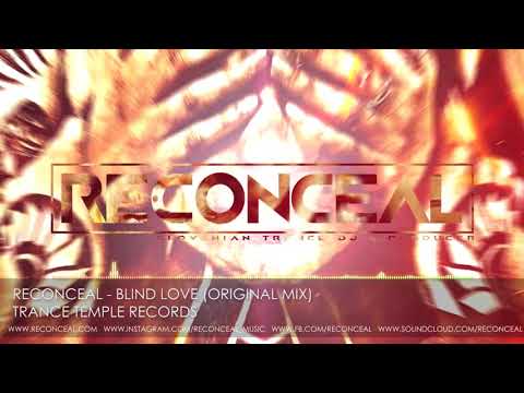 Reconceal - Blind Love (Original Mix)