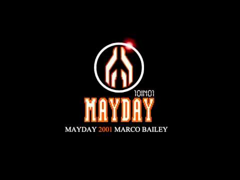 Mayday 2001 - Marco Bailey - Liveset