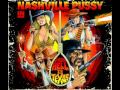 Nashville pussy - Give me a hit before i go