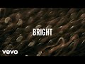 Zayn Bright Download Youtube Mp3 and Mp4