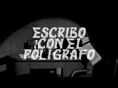 Bohike-Escribo con el Polígrafo