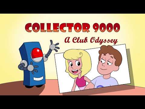 Collector 9000 a Club Odyssey