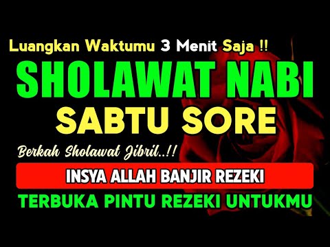SHOLAWAT PENARIK REZEKI PALING DAHSYAT, Shalawat Nabi Muhammad Terbaru, SOLAWAT JIBRIL PALING MERDU