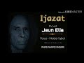 Ijazat Jaun Elia Haider Iqbal Sad Attack Line