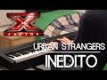 Urban Strangers - Runaway (xFactor 2015 Inedito ...