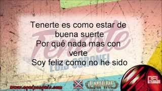Tenerte - Luis Coronel (Letra) [2014]