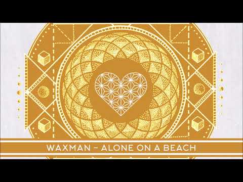 Waxman - Alone On A Beach (Original MIx) - WTHI047