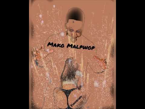 Mako Malpwop (Fouuman)