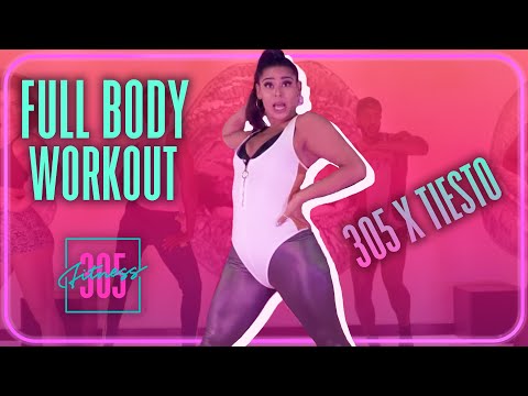 30 Min Full Body Dance Workout ft. Tiësto! | 305 Fitness