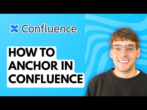 How to Anchor in Confluence [2026 Full Guide]