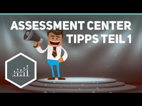 Assessment Center – Tips and Tricks Part 1 - Recruiting