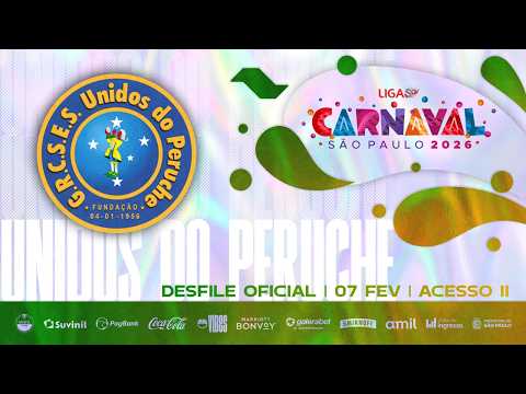 CARNAVAL SP 2026 - UNIDOS DO PERUCHE | DESFILE OFICIAL - 07.02.2026