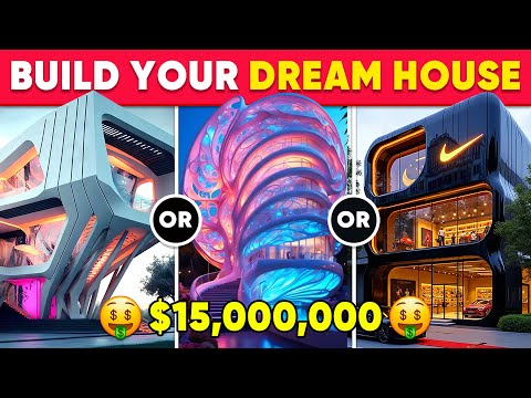 Would You Rather - Build Your $15,000,000 HOUSE 🏡🤑💸🤖 Futuristic Luxury House | Daily Quiz