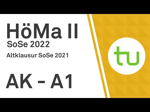 Aufgabe 1 - Altklausur vom SoSe 2021 - TU Dortmund, Höhere Mathematik II (BCI/BW/MLW)