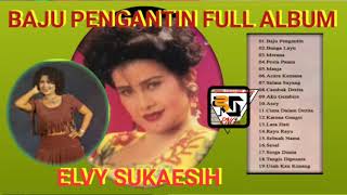 Download lagu Elvy Sukaesih Baju Pengantin Full Album Lagu Dangd... mp3