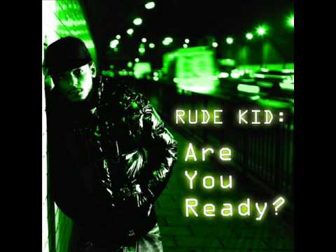 Rude Kid - Are You Ready? [Full Album]