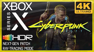 [4K/HDR] Cyberpunk 2077 (Next-gen patch / Ray-tracing) / Xbox Series X Gameplay