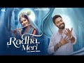 RADHA MERI राधा मेरी Nikhil Verma Kshl Radha Meri Shyama Meri Radha Rani Bhajan 2025