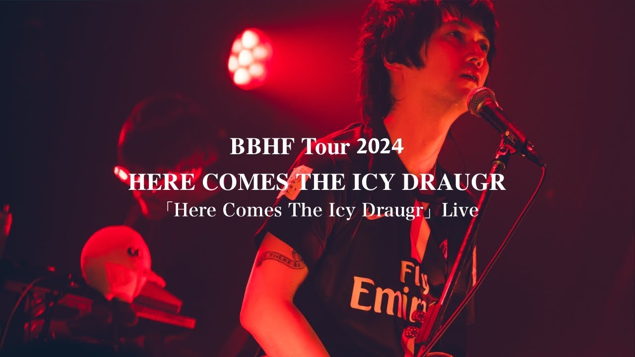 BBHF「Here Comes The Icy Draugr」Live