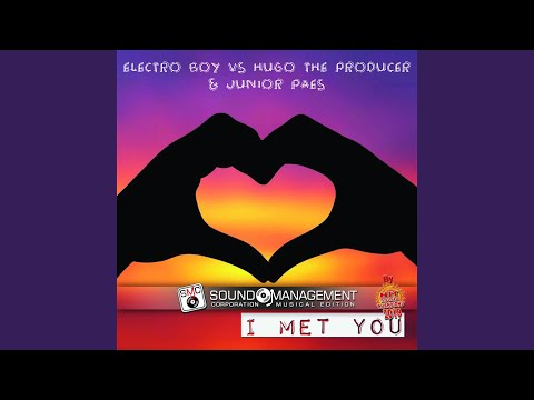 I Met You (Radio Edit)