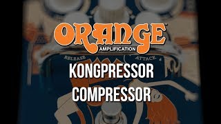 Video thumbnail for Orange: KONGPRESSOR Compressor by Brett Kingman