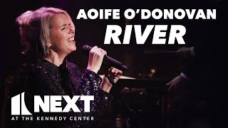 Aoife O'Donovan pays tribute to Joni Mitchell's River | NEXT at the Kennedy Center