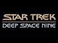 Star Trek Deep Space Nine Main Title (NO ACTOR CREDITS)