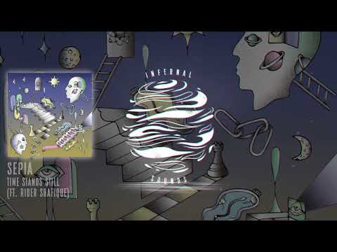 Sepia - Time Stands Still (ft. Rider Shafique) (IFS034)