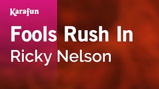 Karaoke Fools Rush In - Ricky Nelson *