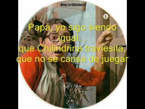 ¿Donde estas papá?-la chilindrina-cancion y letra.wmv