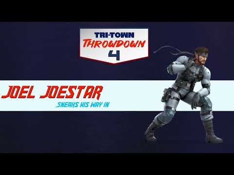 Tri-Town Throwdown 4 - Joel Joestar Confirmed!