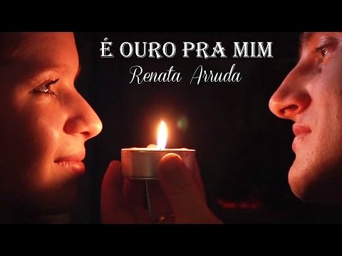 É Ouro Pra Mim   Renata Arruda  (legendado) HD