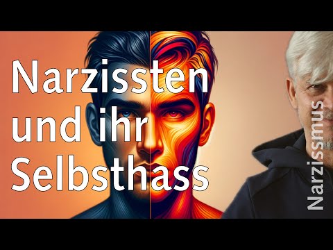 Narzissten und ihr Selbsthass. Narzissmus schmerzt!