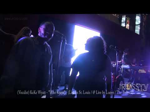James Ross @ (Vocalist) KeKe Wyatt - "Who Knew" - www.Jross-tv.com (St. Louis)