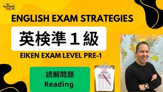 Eiken Pre-1 Practice Test Reading Made Easy | Example 1 | 英検準1級  読解問題