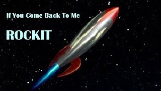 If You Come Back to Me Music Video